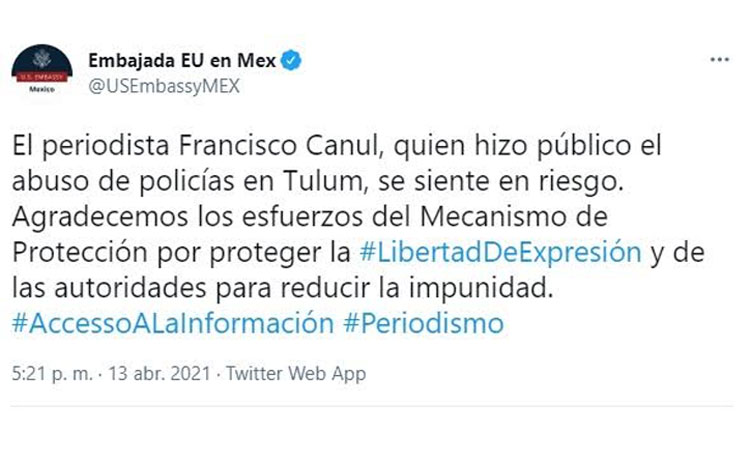 Señala embajada de EEUU temor de periodista Francisco Canul, quien reveló abuso policiaco en Tulum