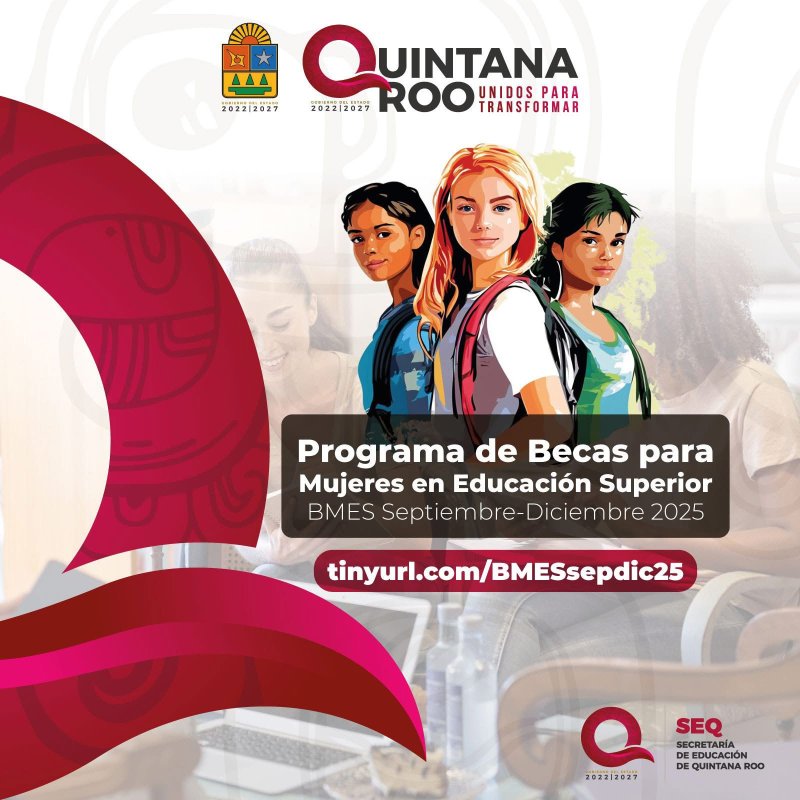Publica SEQ convocatoria para participar en el Programa de Becas para Mujeres en Educación Superior