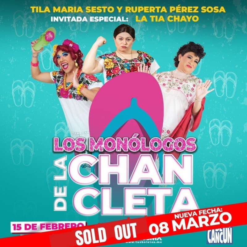 🚨Gracias a tu preferencia Cancún se logró!!! Sold Out en Los Monólogos De La Chancleta 🩴🩴🩴🚨
