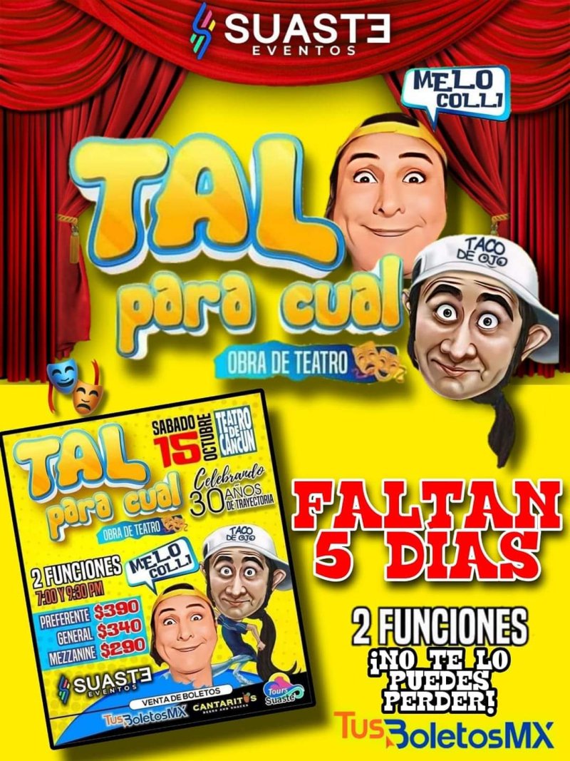 #ultimosdias,  NO te puedes perder esta peculiar y divertida obra ✨️ Tal para Cual ✨️